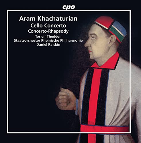 Khachaturian , Aram - Cello Concerto / Concerto- Rhapsody (Thedeen, Raiskin)