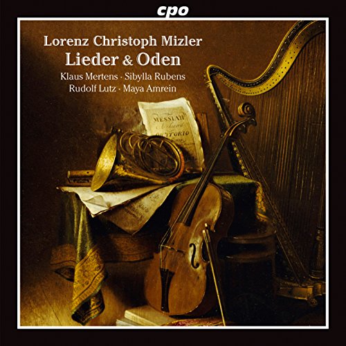 Mizler , Lorenz Christoph - Lieder & oden (Mertens, Rubens, Lutz, Amrein)