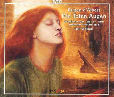 D'Albert , Eugen - Die Toten Augen (Weikert)