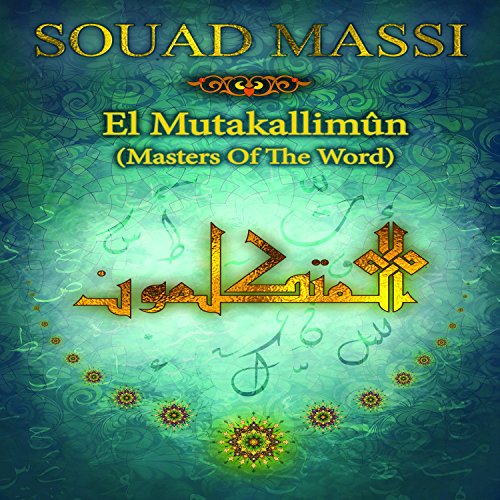 Souad Massi - Limited Edition-El Mutakallimun