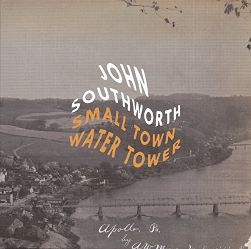 John Southworth - Small Town Water Tower