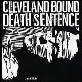 Cleveland Bound Death Sentence - o. Titel