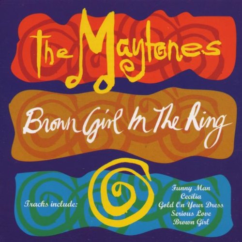 Maytones , The - Brown Girl in the Ring