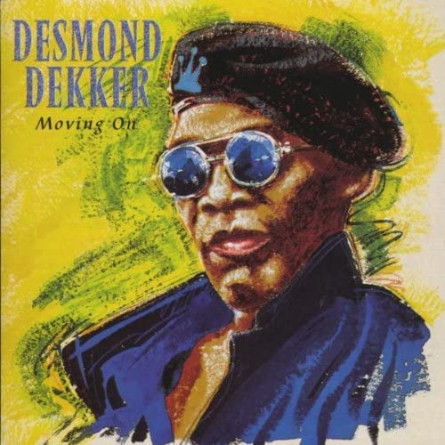 Dekker , Desmond - Moving on