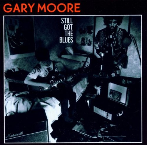 Gary Moore - Still Got the Blues-Remastered