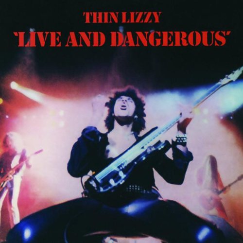 Thin Lizzy - Live and Dangerous