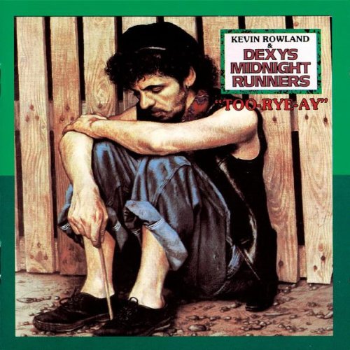 Dexys Midnight Runners - Too rye ay