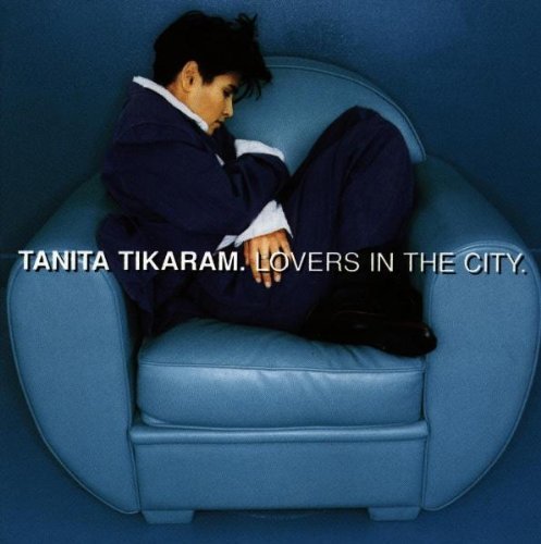 Tikaram , Tanita - Lovers in the city