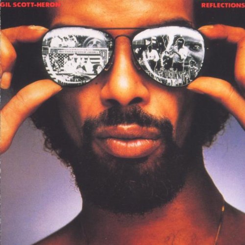 Gil Scott-Heron - Reflections