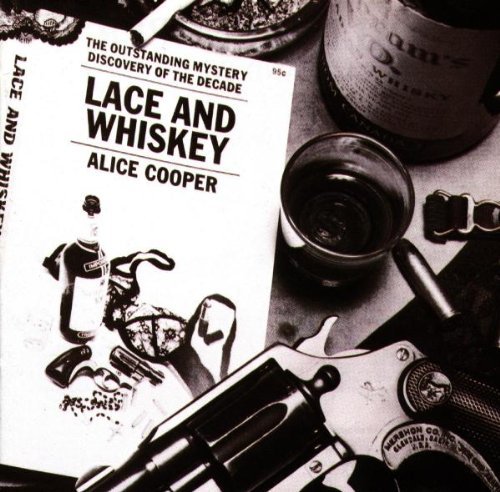 Alice Cooper - Lace & Whiskey