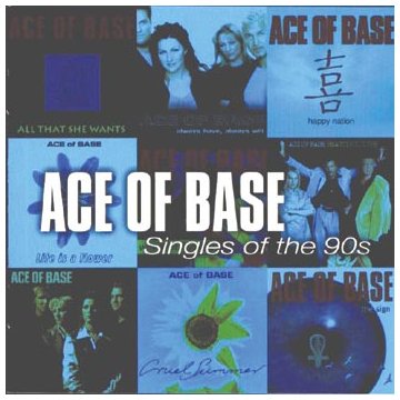 Ace of Base - Singles Of The 90's