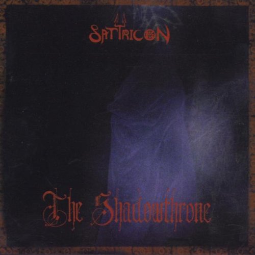 Satyricon - The Shadowthrone