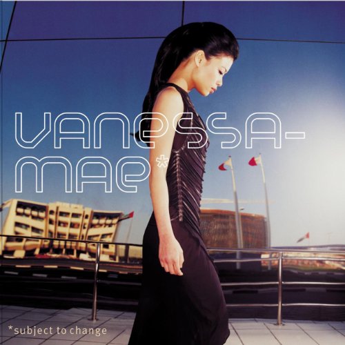 Vanessa-Mae - Subject to Change