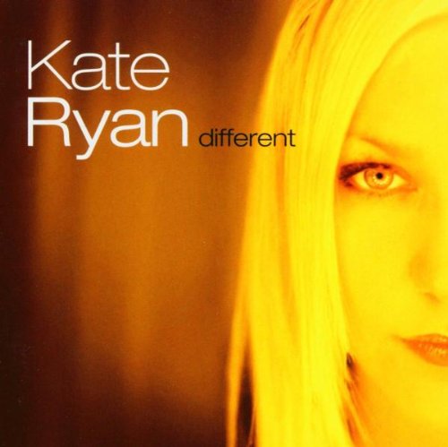 Ryan , Kate - Different