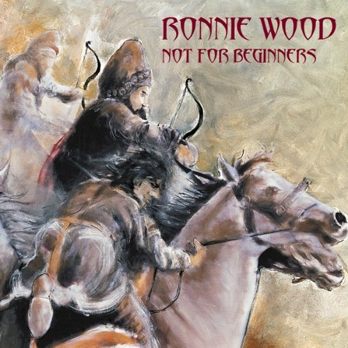 Ronnie Wood - Not for Beginners