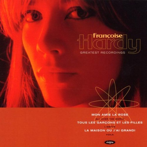 Françoise Hardy - Greatest Recordings