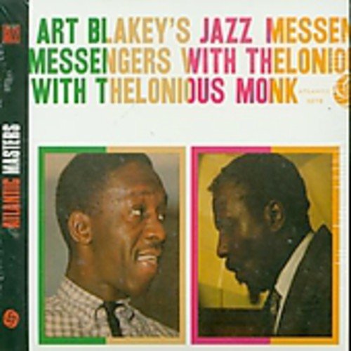 Blakey , Art & Monk , Thelonious - Jazz Messemgers (Atlantic Masters) (Remastered)