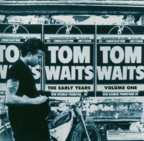 Waits , Tom - The early Years 1