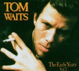 Waits , Tom - The early Years 1