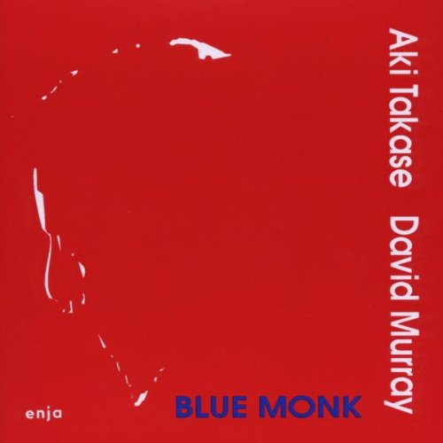 Takase , Aki / Murray , David - Blue monk