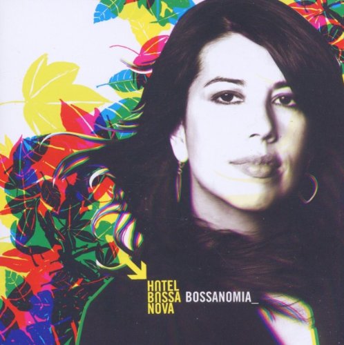 Hotel Bossa Nova - Bossanomia