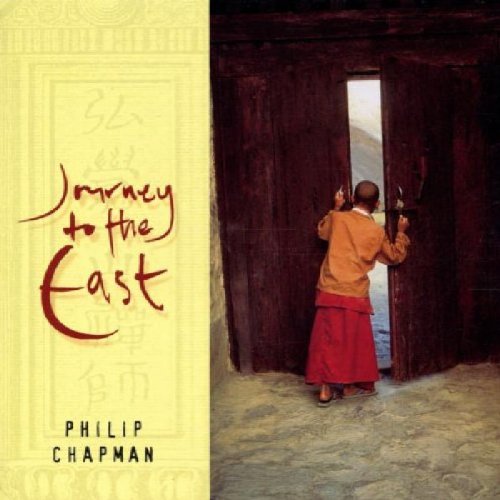 Chapman , Philip - Journey to the East