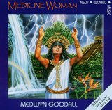 Medwyn Goodall - Medicine Woman 2