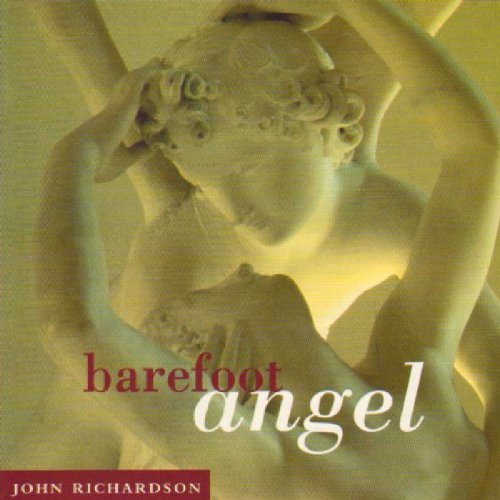 Richardson , John - Barefoot Angel