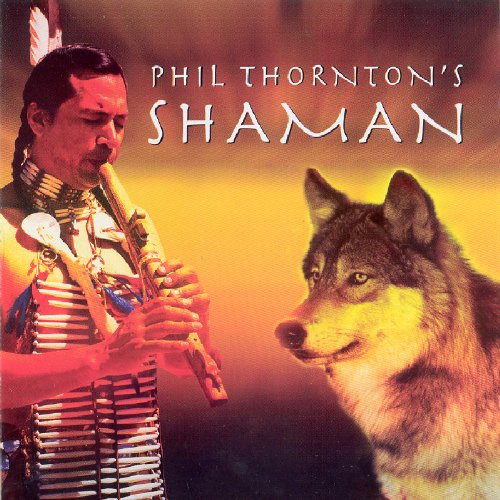 Phil Thornton - Shaman