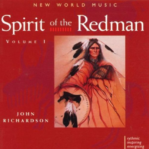 John Richardson - Spirit of the Redman