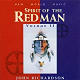 John Richardson - Spirit of the Redman