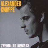 Knappe , Alexander - Ohne Chaos keine Lieder