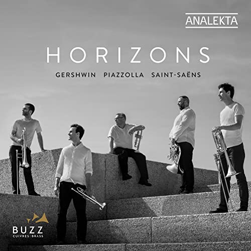 Buzz Ciuvers Brass - Horizons - Gershwin, Piazolla, Saint-Saens