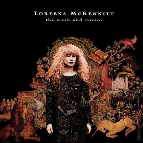 Loreena McKennitt - The Mask and Mirror