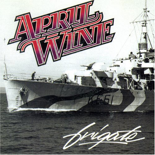 April Wine - Frigate