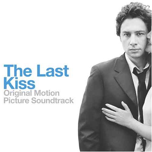 Original Soundtrack - Last Kiss,the