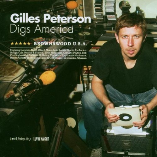 Peterson , Gilles - Digs America - Brownswood U.S.A.