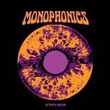 Monophonics - Sound of Sinning