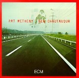 Metheny , Pat - New Chautauqua (US-Import)