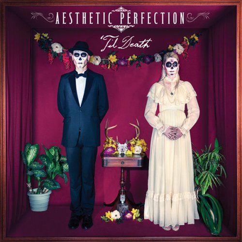 Aesthetic Perfection - Til Death