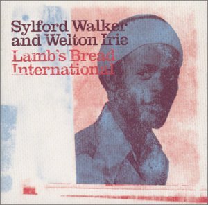 Walker , Sylford & Irie , Welton - Lamb's Bread International