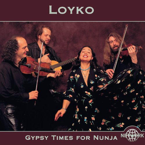 Loyko - Gypsy Times for Nunia