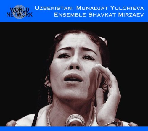 Munadjat Yulchieva - World Network 38:Uzbekistan Haunting Voice