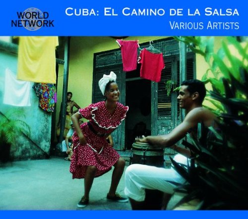 Various - El Camino de la Salsa (World Network 30 Cuba)