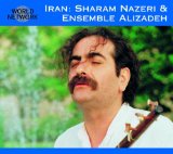 Shadjarian , Mohammad Reza & Ensemble Aref - Iran - Dastgah Chahargah - Classical Persian Music (World Network 03)