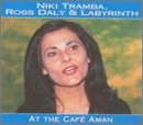 Tramba , Niki / Daly , Ross & Labyrinth - At The Cafe Aman