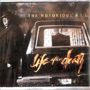 Notorious B.I.G. , The - Life After Death (Edited Version)