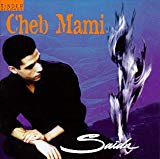 Cheb Mami - Du sud au nord