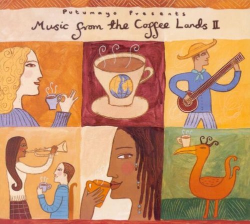 Sampler - Putumayo - Music from the Coffee Lands 2