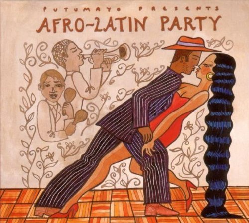 Sampler - Afro Latin Party (Putumayo Presents)